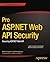 Pro ASP.NET Web API Securit...