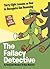 The Fallacy Detective: Thirty-Eight Lessons on How to Recognize Bad Reasoning