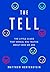 The Tell by Matthew Hertenstein The Tell by Matthew Hertenstein