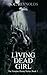 Living Dead Girl (The Vampi...
