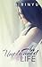 An Unplanned Life (Unplanned, #2)