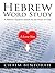 Hebrew Word Study: A Hebrew Teacher's Search for the Heart of God