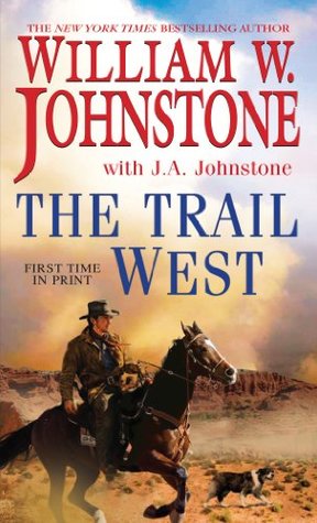 The Trail West (Kindle Edition)