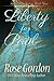 Liberty for Paul by Rose Gordon