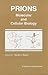 Prions: Molecular and Cellu...