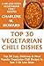 Only N Only 3 Steps Vegetarian Chilies: Collection of 30 Top Class Healthy, Quick, Easy, Super-Delicious & Most Popular Vegetarian Chili Recipes In Just 3 Or Less Steps