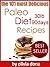 PALEO DIET FOR BEGINNERS by Olivia Dona