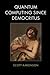 Quantum Computing since Democritus by Scott Aaronson