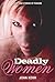Deadly Women