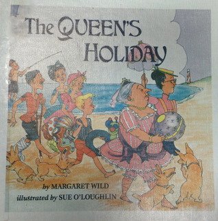 The Queen's Holiday (Library Binding)