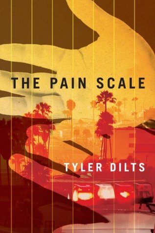 Portada de The Pain Scale, de Tyler Dilts