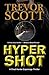Hypershot by Trevor Scott