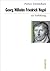 Georg Wilhelm Friedrich Hegel zur Einführung