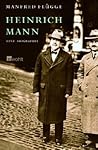 Heinrich Mann: Eine Biographie (Rowohlt Monographie)