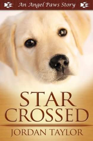 Star Crossed (Angel Paws)