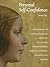 Personal Self-Confidence: A first step toward resiliency, happiness, self-esteem, and inner success by understanding confidence, worthiness, insecurities and emotions