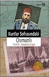 Kurtlar Sofrasındaki Osmanlı