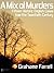 A Mix of Murders by Grahame Farrell