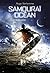 Samouraï océan Tome 1 Le destin de Satchi by Hugo Verlomme