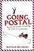 Going Postal: The Ups and D...
