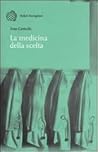 La medicina della scelta