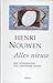 Alles Nieuw by Henri J.M. Nouwen