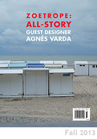 Zoetrope: All-Story, Fall 2013, Volume 17, Number 3