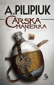 Carska manierka (Paperback)