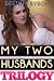 My two husbands trilogy
