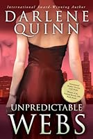 Unpredictable Webs: Book 4 of the Webs Series