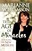 The Age of Miracles by Marianne Williamson