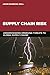 Supply Chain Risk: Understa...