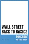 Wall Street: Back to Basics Wall Street: Back to Basics