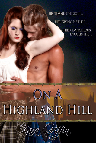 On A Highland Hill (Gunn Guardsmen #2)