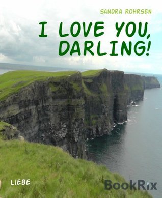 I LOVE YOU, DARLING!