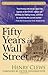 Fifty Years in Wall Street ...