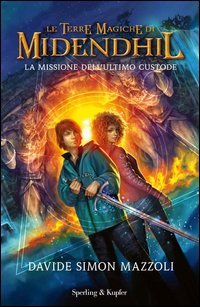 Le terre magiche di Midendhil (Hardcover)