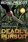 Deadly Pursuit