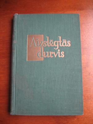 Aizslēgtās durvis (Hardcover)