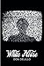 White Noise by Don DeLillo