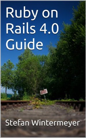 Ruby on Rails 4.0 Guide