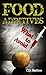 Food Additives by C.D. Shelton