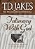Intimacy with God ( Book #3) by T.D. Jakes Intimacy with God ( Book #3) by T.D. Jakes