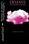 Deviant : An Angel's Private Thoughts