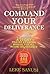 COMMAND YOUR DELIVERANCE