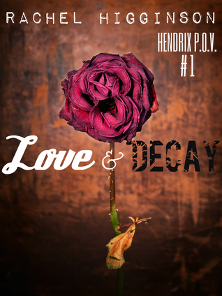 Love and Decay: Boy Meets Girl (Love and Decay, #1.5)