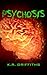 Psychosis (Wildfire Chronicles #2)