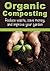 Organic Composting by Deep Cove Publishing
