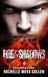 Fire & Shadows (Ashes and Ice, #2)