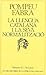 La llengua catalana i la seva normalització by Pompeu Fabra